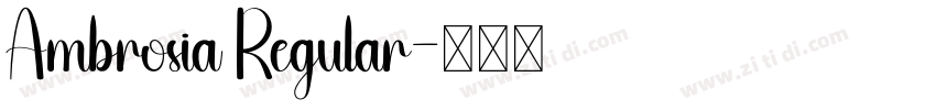 Ambrosia Regular字体转换